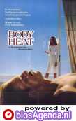 Body Heat (c) Warner Bros.