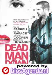 Dead Man Down poster, &copy; 2013 E1 Entertainment Benelux