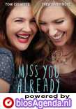Miss You Already poster, &copy; 2015 Dutch FilmWorks