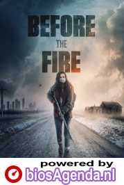 Before the Fire poster, copyright in handen van productiestudio en/of distributeur